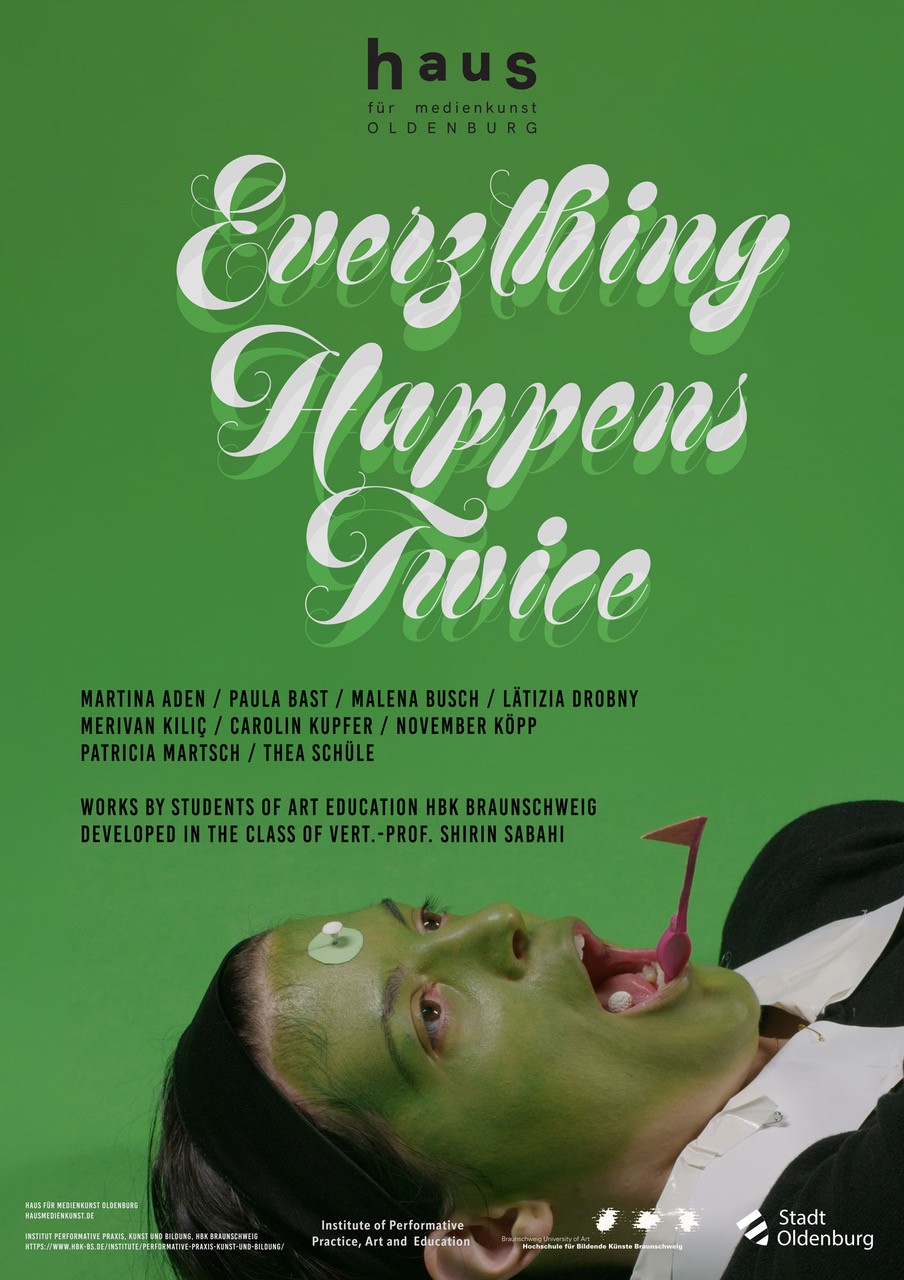 HBK_Braunschweig_EverythingHappensTwice_Poster – haus für medienkunst